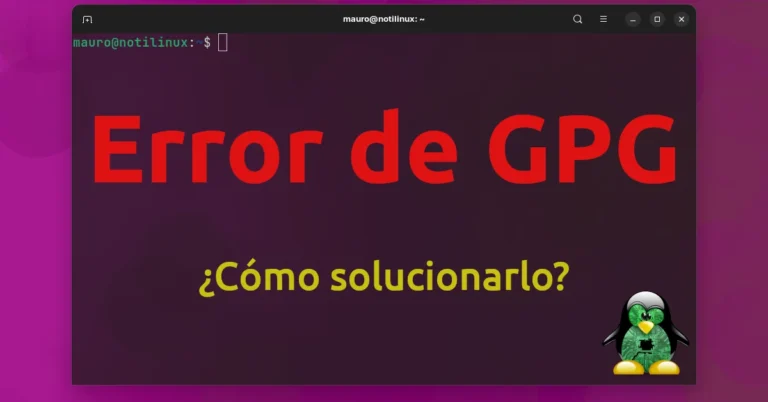 Solución a: Error de GPG al intentar actualizar Debian, Ubuntu, LinuxMint y derivados