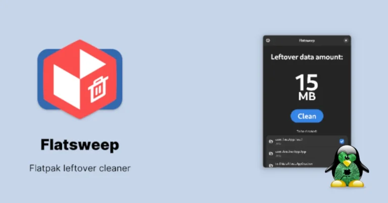 Flatsweep: limpiando las migajas al desinstalar una aplicación Flatpak