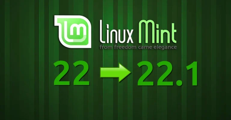 Actualizando LinuxMint 22 Wilma a LinuxMint 22.1 Xia