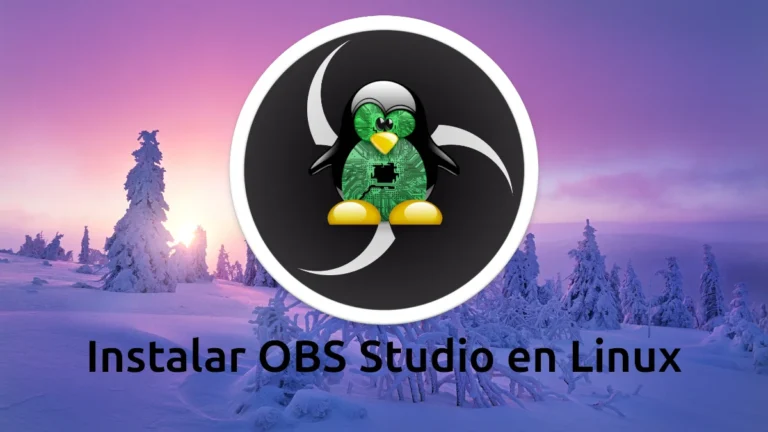 Paso a Paso: ¿Cómo instalar OBS Studio en Linux?
