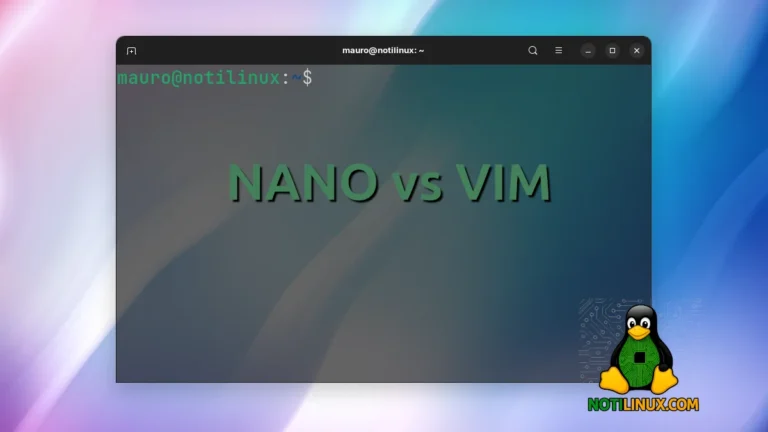 Nano vs Vim: ¿Cuál es el editor de texto ideal en Linux?