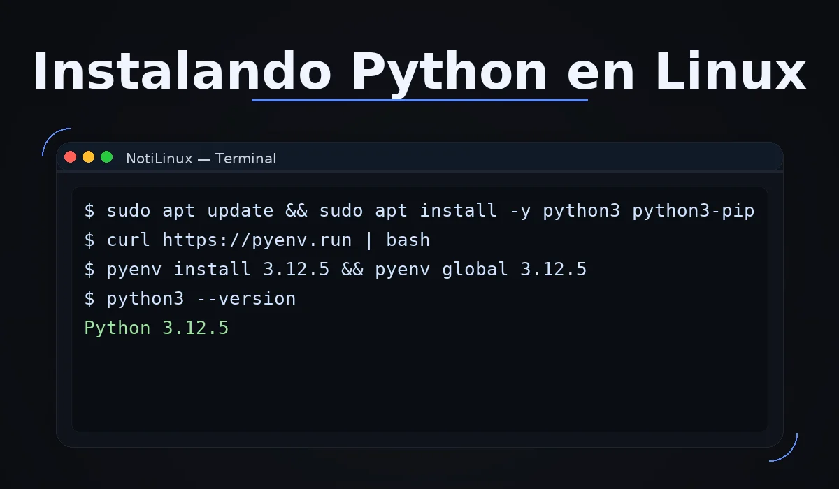 Paso a Paso: Instalando Python en Linux - NotiLinux.com
