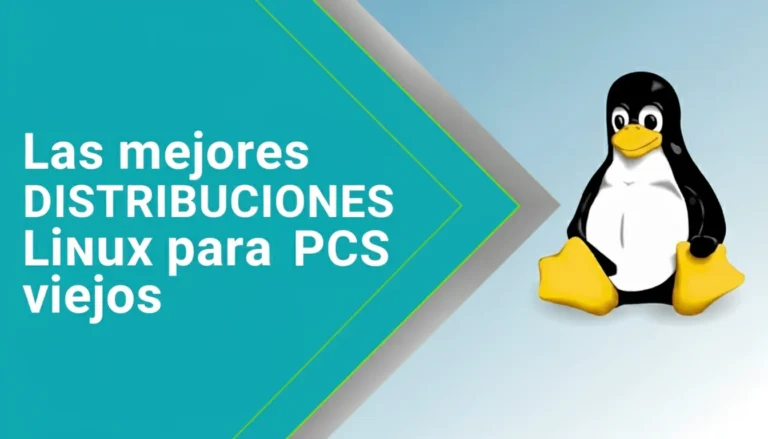 Las mejores distribuciones Linux para PCs viejos