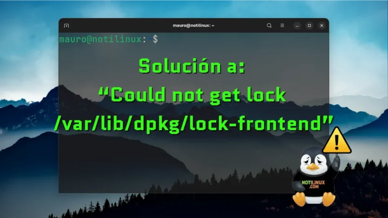 Solución a: “Could not get lock /var/lib/dpkg/lock-frontend” en Linux