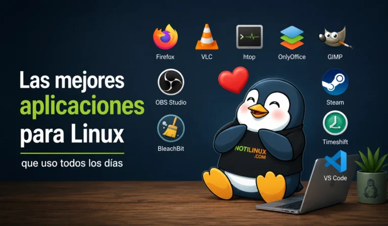 Las mejores aplicaciones Linux que uso todos los días