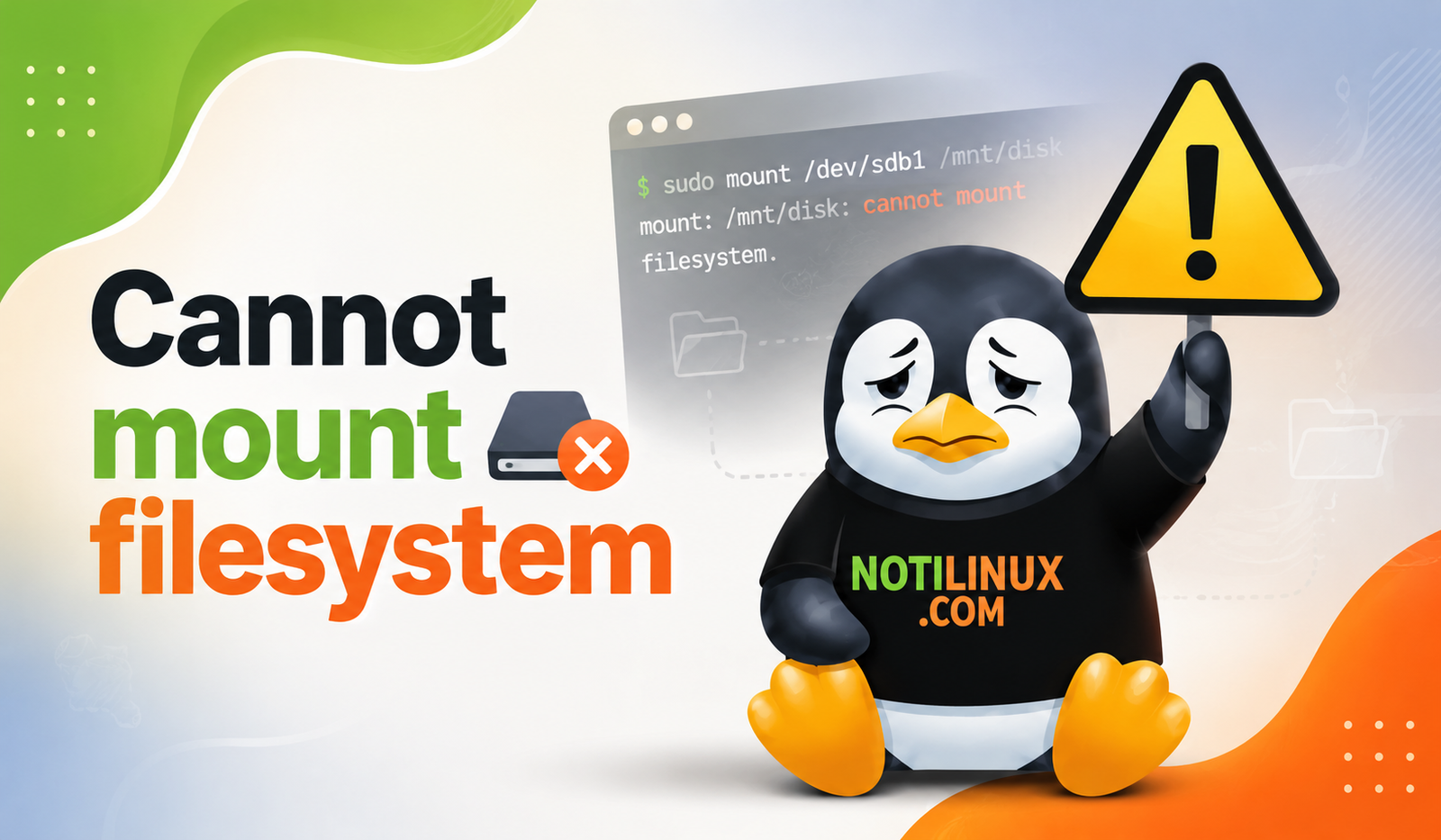 Solución a: “Cannot mount filesystem” en Linux - NotiLinux.com